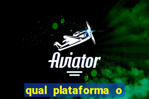 qual plataforma o buzeira joga